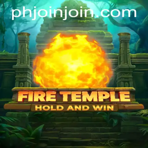 Immersive Adventures Await in FireTemple with PHJOIN.COM