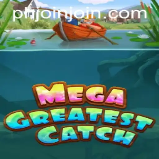 Exploring the Exciting World of MegaGreatestCatch on PHJOIN.COM